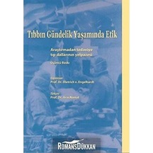 Tıbbın Gündelik Yaşamında Etik: Araştırmadan Tedaviye Tıp Dallarının Yelpazesi