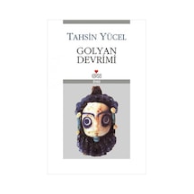 Golyan Devrimi - Tahsin Yücel - Can Yayınları
