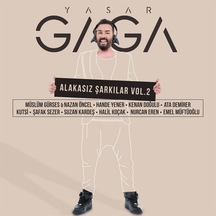 Yaşar Gaga - Alakasız Şarkılar Vol 2 CD