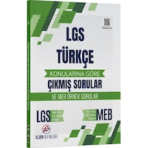 8. Sınıf Lgs Türkçe Konularına Göre Çıkmış Sorular Alan Yayınları