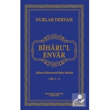 Biharu'l Envar: Cilt 3 - 4 - Allame Muhammed Bakır Meclisi - İmam Rıza Dergahı Yayınları