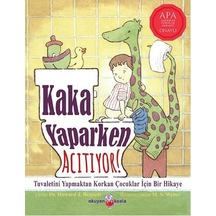 Kaka Yaparken Acıtıyor! - Howard J. Bennett - Okuyan Koala
