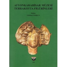 Afyonkarahisar Müzesi Terrakotta Figürinleri