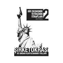 Bir Ekonomik Tetikçinin Itirafları 2 / John Perkins 9789756006191