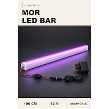 Onerous 100 Cm 12v Mor Led Bar, Anahtarlı, Adaptörlü, Yapışkanlı