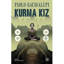 Kurma Kız / Paolo Bacigalupi