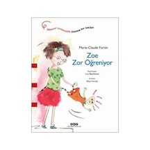 Zoe Zor Öğreniyor - Marie-Claude Fortin - Yapı Kredi Yayınları