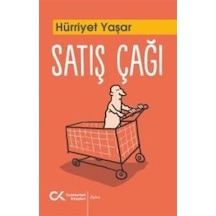Satış Çağı / Hürriyet Yaşar