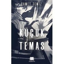 Küçük Temas - Samet Temiz - Parana