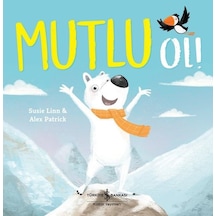 Mutlu Ol! - Susie Linn - İş Bankası Kültür Yayınları