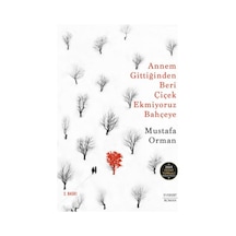 Annem Gittiğinden Beri Çiçek Ekmiyoruz Bahçeye - Abay-758953