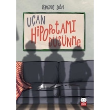 Uçan Hipopotamı Düşünme - Hanzade Servi - Kırmızı Kedi