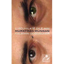 Lı Rojhılate Dıle Mın - Murathan Mungan - Metis Yayınları