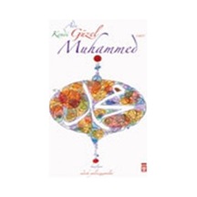 Adı Güzel Kendi Güzel Muhammed Sav