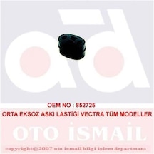 Doğru Kauçuk 642 Orta Egzoz Askı Lastiği Vectra Tum Modeller