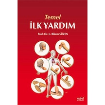 Temel İlk Yardım - Bikem Süzen - Nobel Tıp Kitabevleri