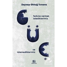 Güç / Zeynep Oktuğ