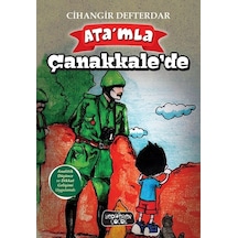 Ata'mla Çanakkale'de - Cihangir Defterdar - Yediveren Çocuk
