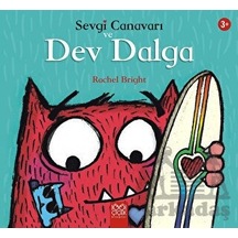 Sevgi Canavarı Ve Dev Dalga Sevgi Canavarı