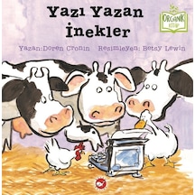 Yazı Yazan İnekler-Organik Kitap - Doreen Cronin - Beyaz Balina Yayınları