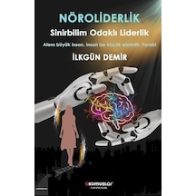 Nöroliderlik / İlkgün Demir