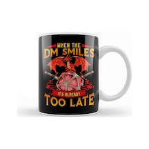 Funny When The Dm Smiles, It's Already Too Late Kupa Bardak Porselen No7586 Karışık