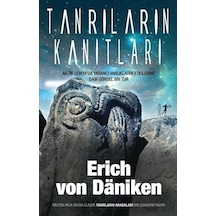 Tanrıların Kanıtları - Erich Von Daniken - Artemis Yayınları