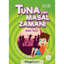 Tuna'Nın Masal Zamanı / Nehir Yarar