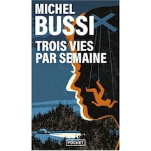 Trois Vies Par Semaine