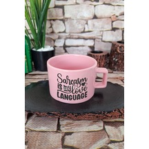 Sarcasm Is My Love Language Kare Kulplu Fincan Pembe Kupa Bardak Pembe