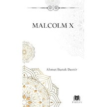 Malcolm X / Ahmet Burak Demir