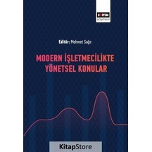Modern İşletmecilikte Yönetsel Konular- Eğitim Yayınevi
