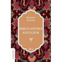 Dokuz Köyden Kovuldum / Mehmet Dağınık