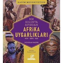 Afrika Uygarlıkları / Douglas Baehr