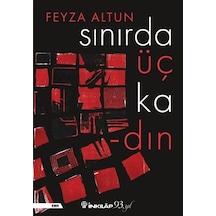 Sınırda Üç  Kadın