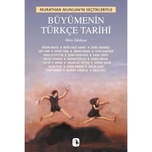 Büyümenin Türkçe Tarihi - Rmht-880555