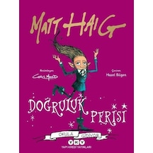Doğruluk Perisi Okula Gidiyor - Matt Haig - Yapı Kredi Yayınları