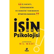 İşin Psikolojisi / Nil Madi