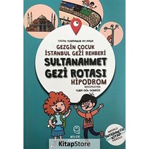 Gezgin Çocuk İstanbul Gezi Rehberi Sultanahmet