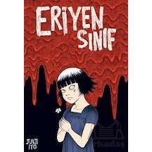 Eriyen Sınıf Kayıp Kıta Yayınları Junji İto