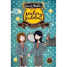 Malory Kuleleri 6 . Dönem - Enid Blayton - Artemis Yayınları