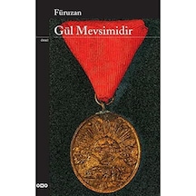 Gül Mevsimidir - 57858324545909399256713