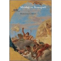 Mitoloji Ve İkonografi / Bedrettin Cömert