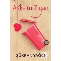 Aşk-ım Ziyan - Şükran Yağcı - Cinius