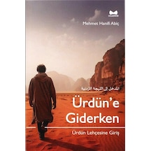 Ürdün'e Giderken / Ürdün Lehçesine Giriş / Mehmet Hanifi Abiç