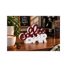 Coffee Bar Yazısı Dekoratif Masa Üstü Dekor