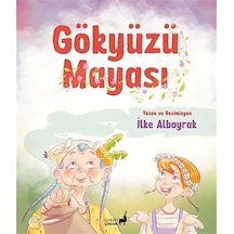 Gökyüzü Mayası / İlke Albayrak