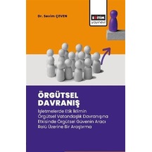 Örgütsel Davranış / Sevim Çeven