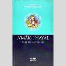 Amak I Hayal Raci Nin Hatıraları