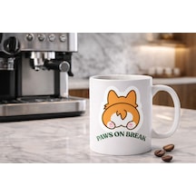 Paws On Break Tasarımlı Kupa Bardak Model 201 Seramik Baskılı Kahve Kupası Dayanıklı Ve Şık Tasarım Beyaz